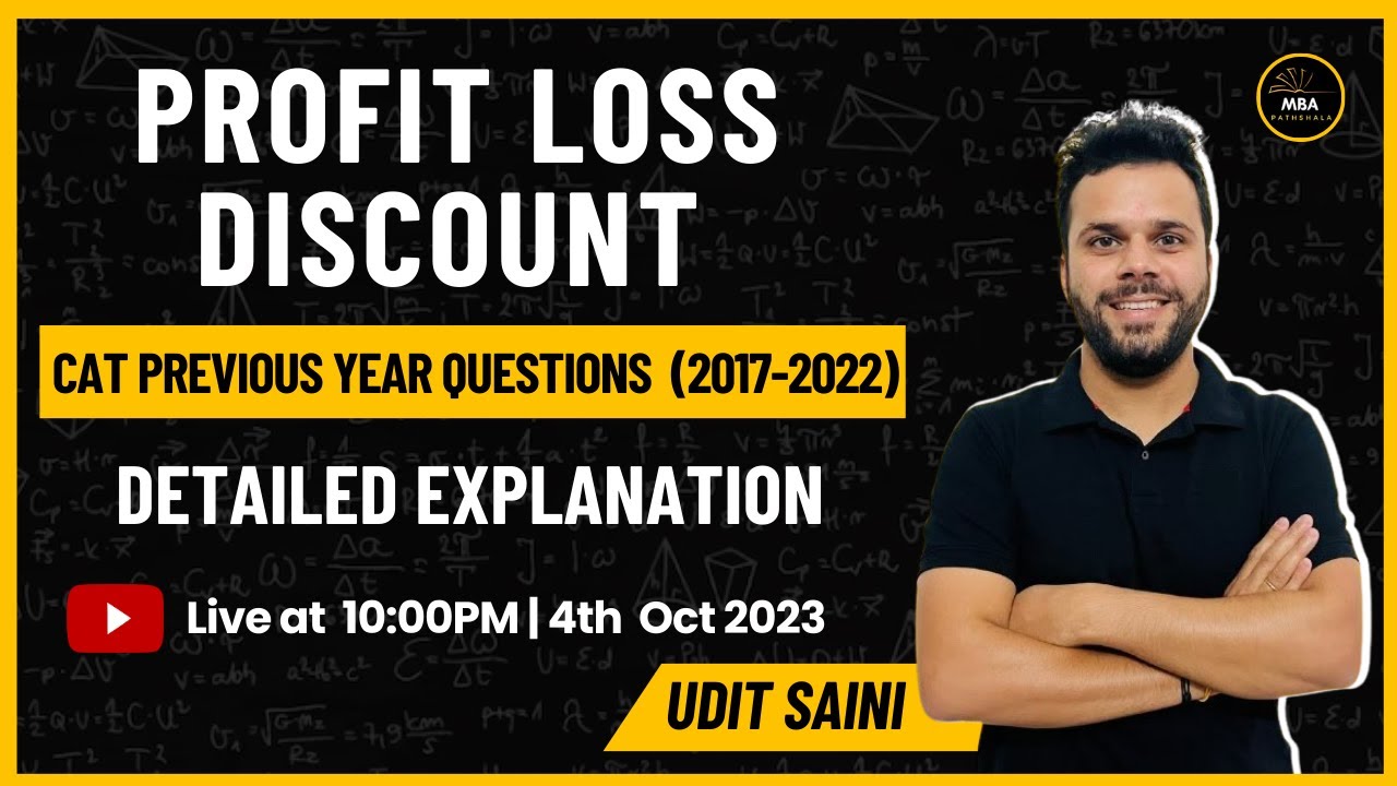 Profit Loss Discount | CAT Previous Year Questions | 2017 - 2022 | Udit Saini