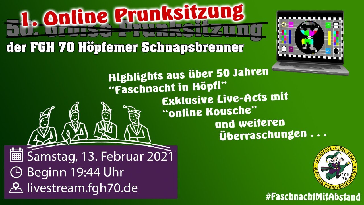1. Online Prunksitzung | WIEDERHOLUNG vom 13.02.2021 | FGH70 Höpfemer Schnapsbrenner