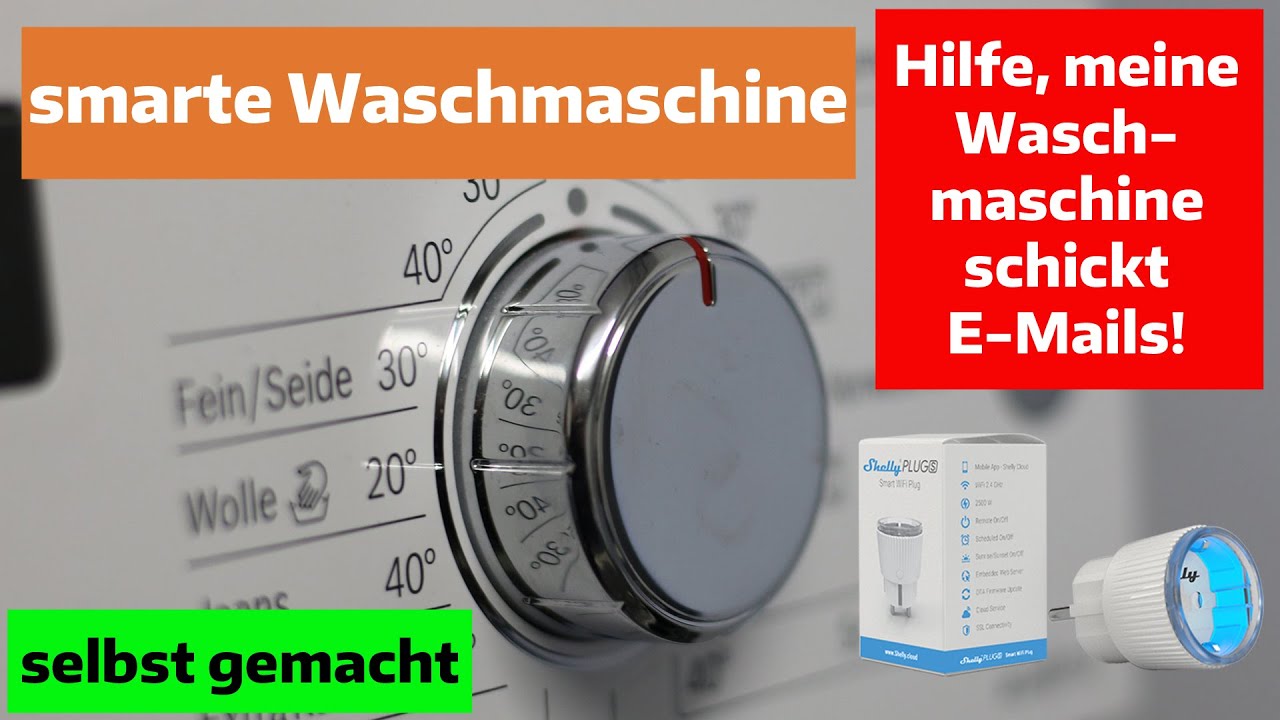 smarte Waschmaschine mit Shelly Plug S