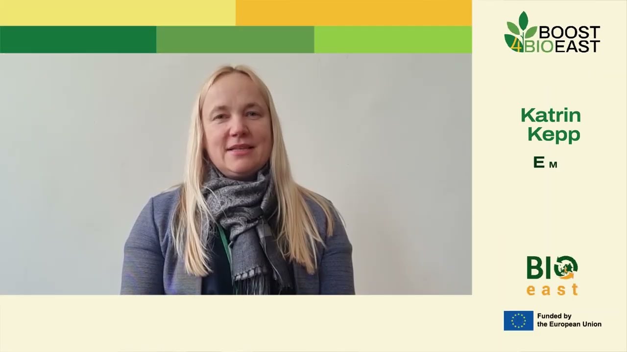 Estonian BIOEAST HUB - Promoting a Circular Bioeconomy Through Innovation & Collaboration