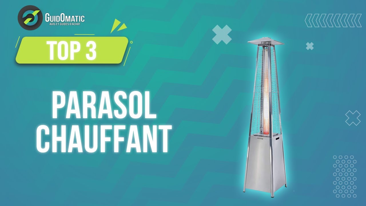 ⭐️ MEILLEUR PARASOL CHAUFFANT (2023) - Comparatif & Guide d'achat