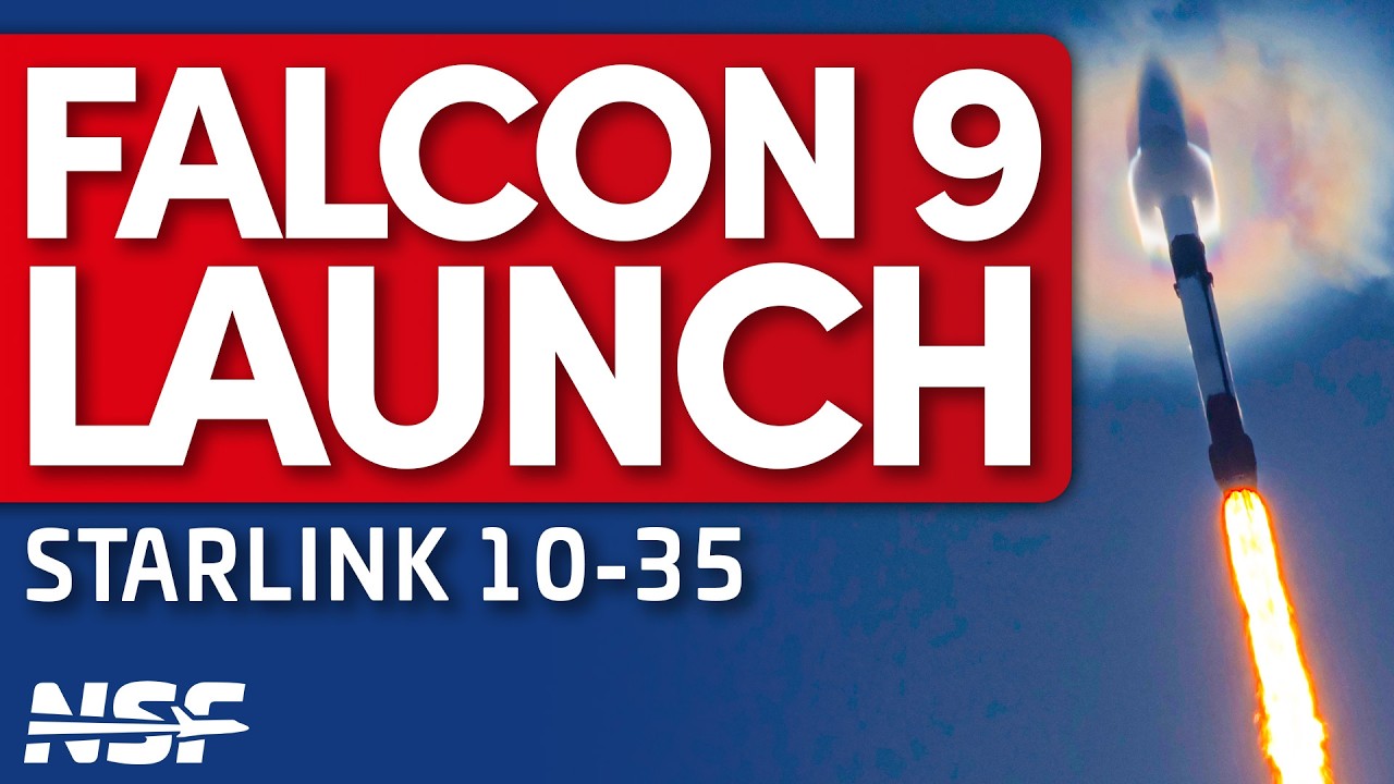SpaceX Launches Falcon 9 with Starlink 10-35