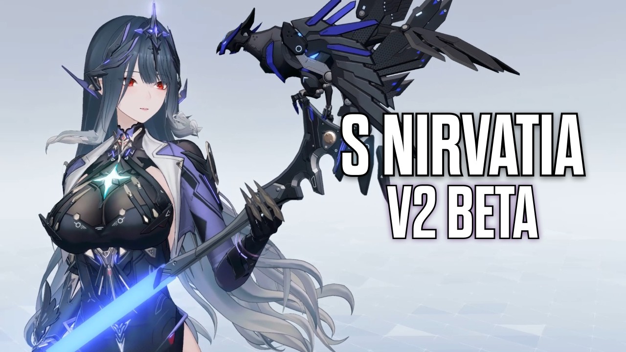 Nirvatia V2 Beta Changes - Punishing Gray Raven