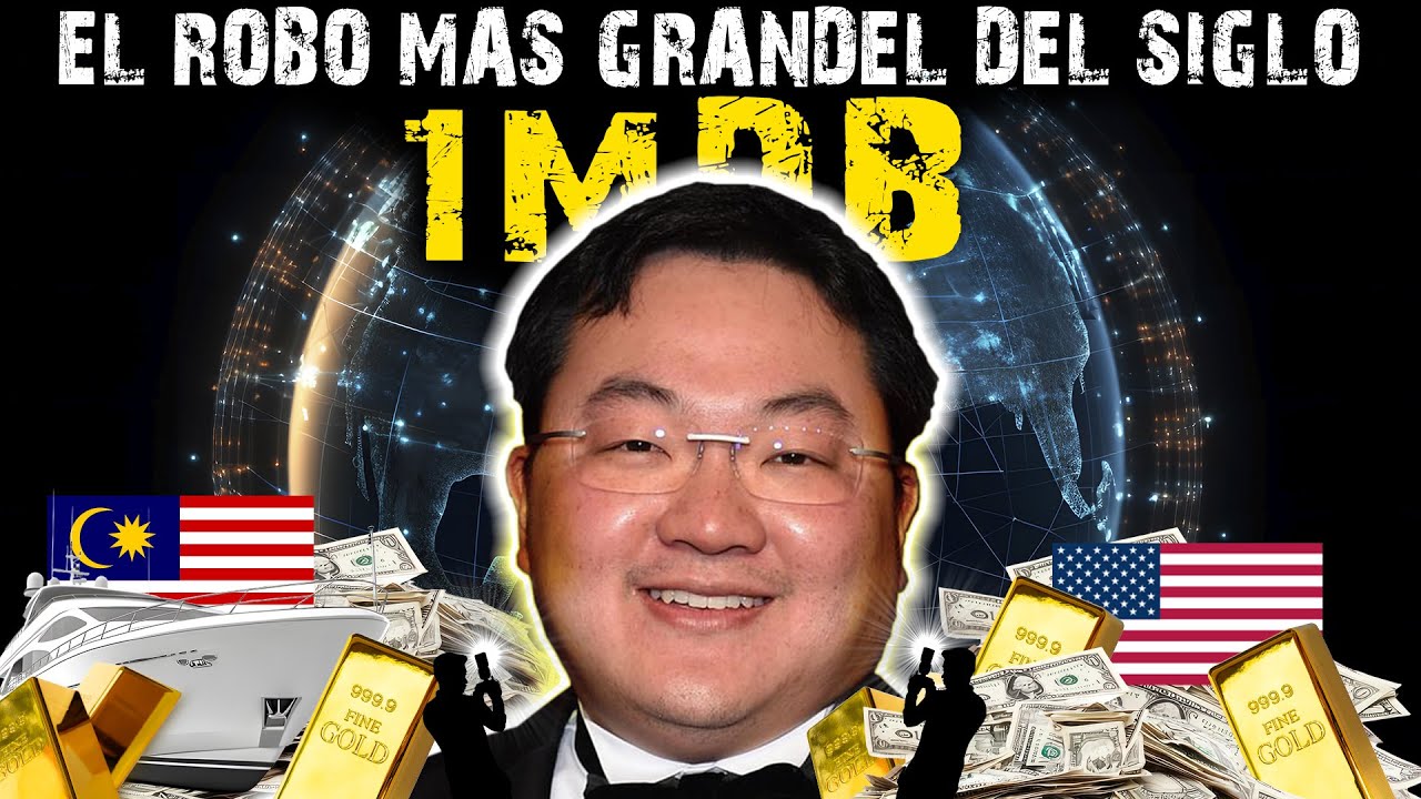 El Cerebro Detrás del Robo Más Grande del Siglo: Jho Low & 1MDB