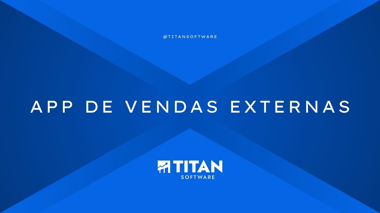APP DE VENDAS EXTERNAS TITAN