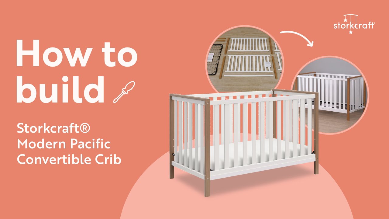 HOW TO BUILD! STORKCRAFT MODERN PACIFIC CONVERTIBLE CRIB | Step-by-Step Assembly