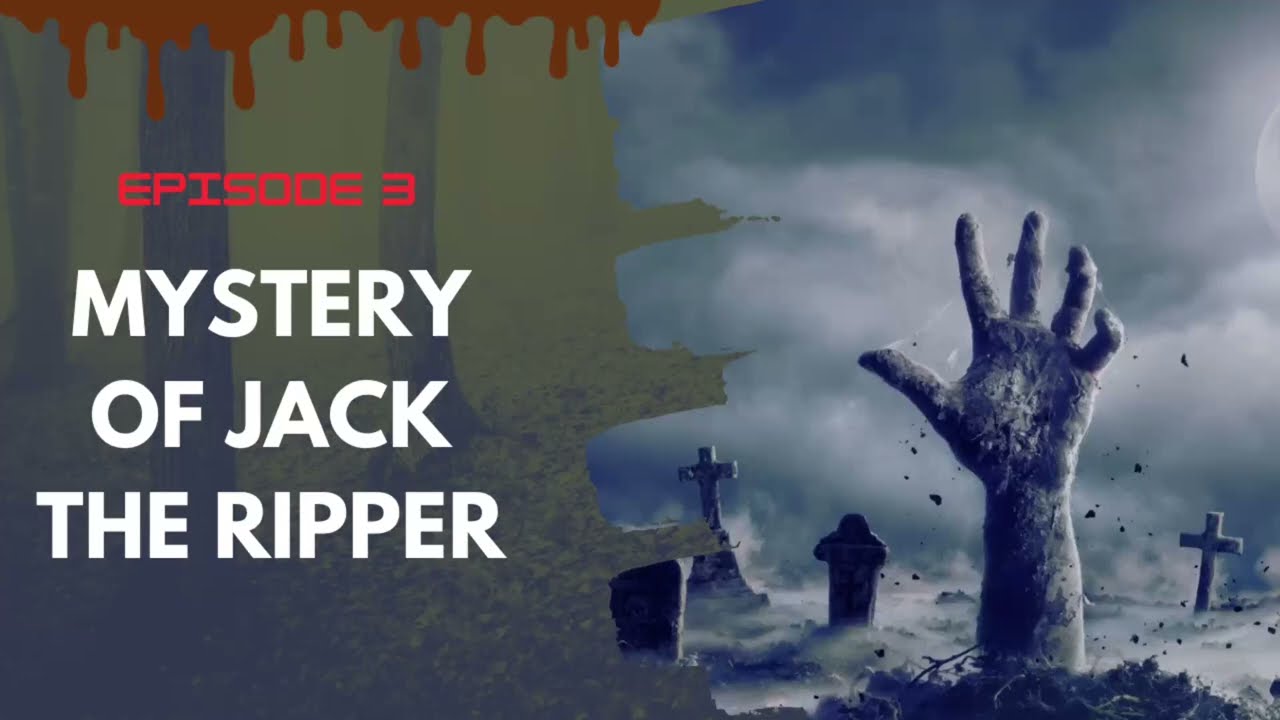 Mystery of Jack the Ripper | Episode 3 | Labyrinth of Lies | 