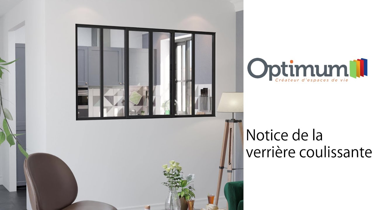 Comment installer une verrière coulissante d'intérieur ? Optimum
