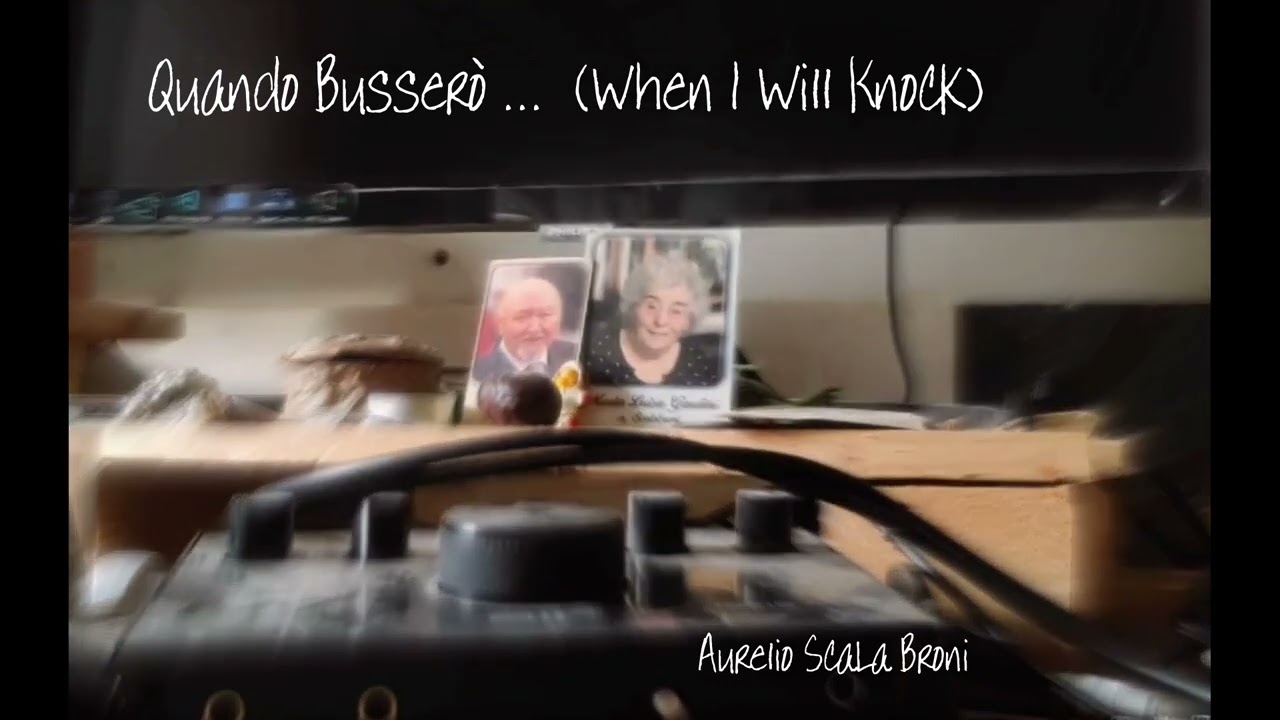 Quando busserò  (When i will knock)
