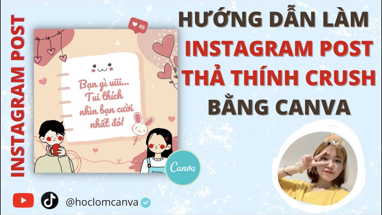 [CANVA TRICKS AND TIPS] LÀM INSTAGRAM POST CƯA ĐỔ CRUSH BẰNG CANVA SIÊU DỄ | INSTAGRAM POST IN CANVA