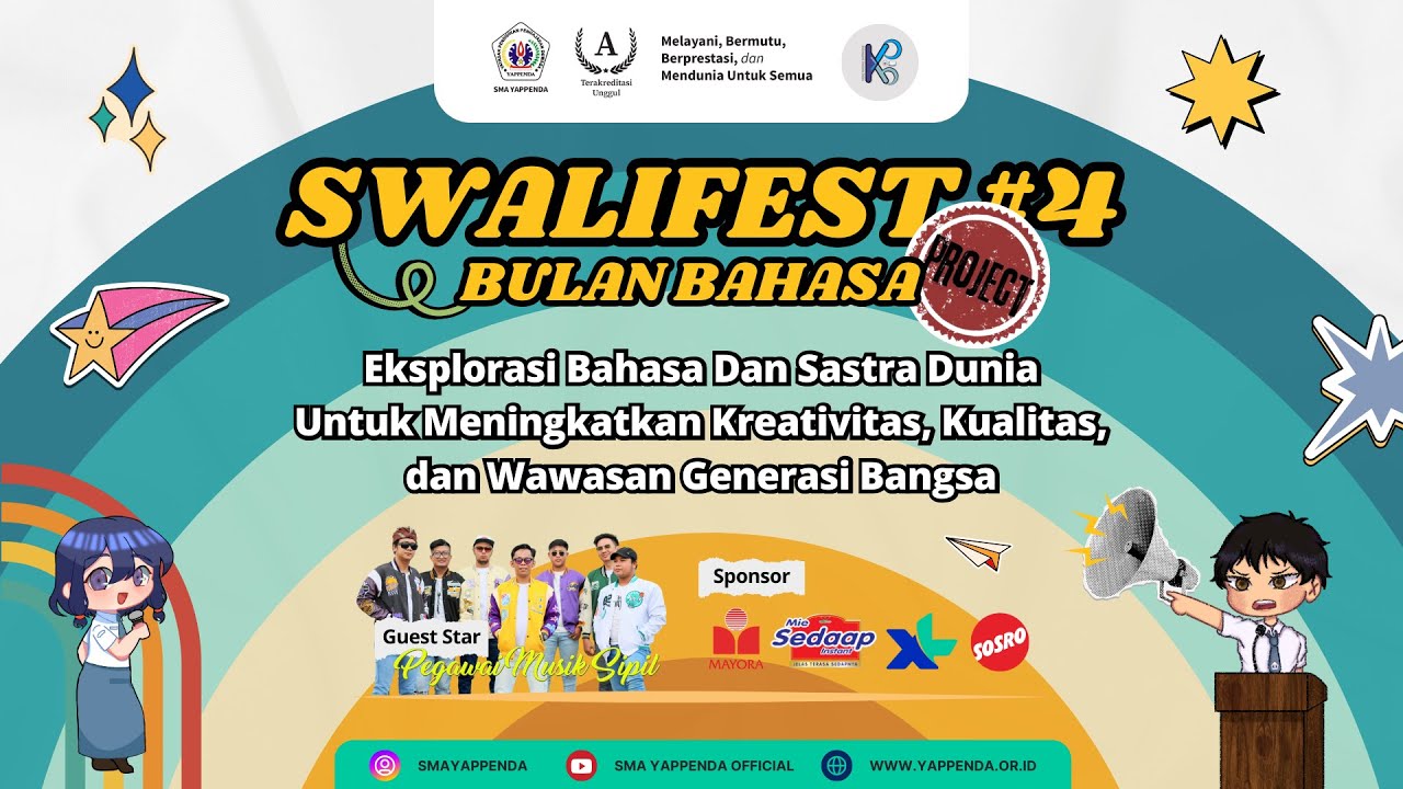 SWALIFEST #4 : Bulan Bahasa Project SMA YAPPENDA Tahun 2024