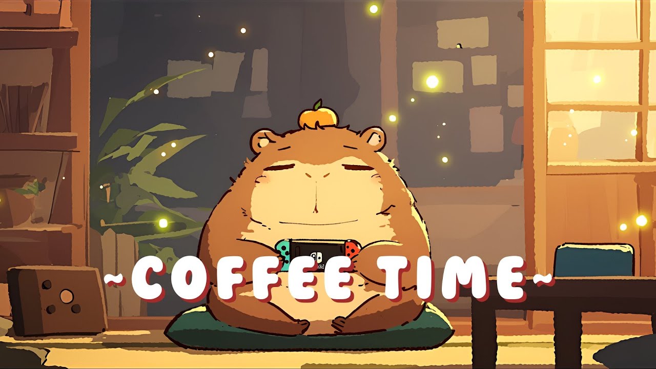 Capybara Music Channel - Peaceful Lofi Hip Hop Beats ~ Chill Session ~ 🦫 🍵 ✨
