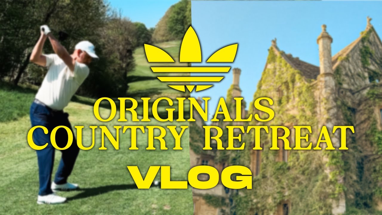Adidas Originals Cotswolds Country Retreat VLOG | The Manor House!