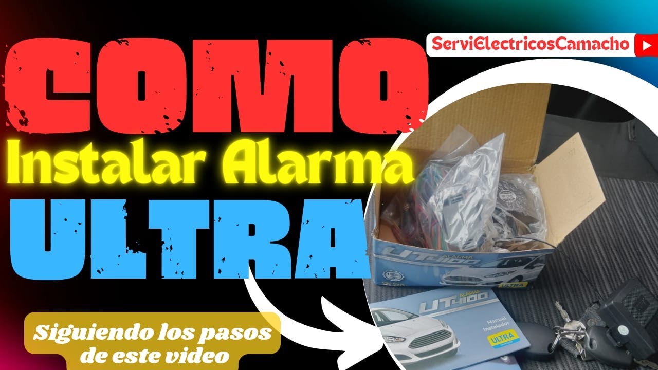 Cómo Instalar una ALARMA ULTRA Paso a Paso - Guia Profesional y Facil