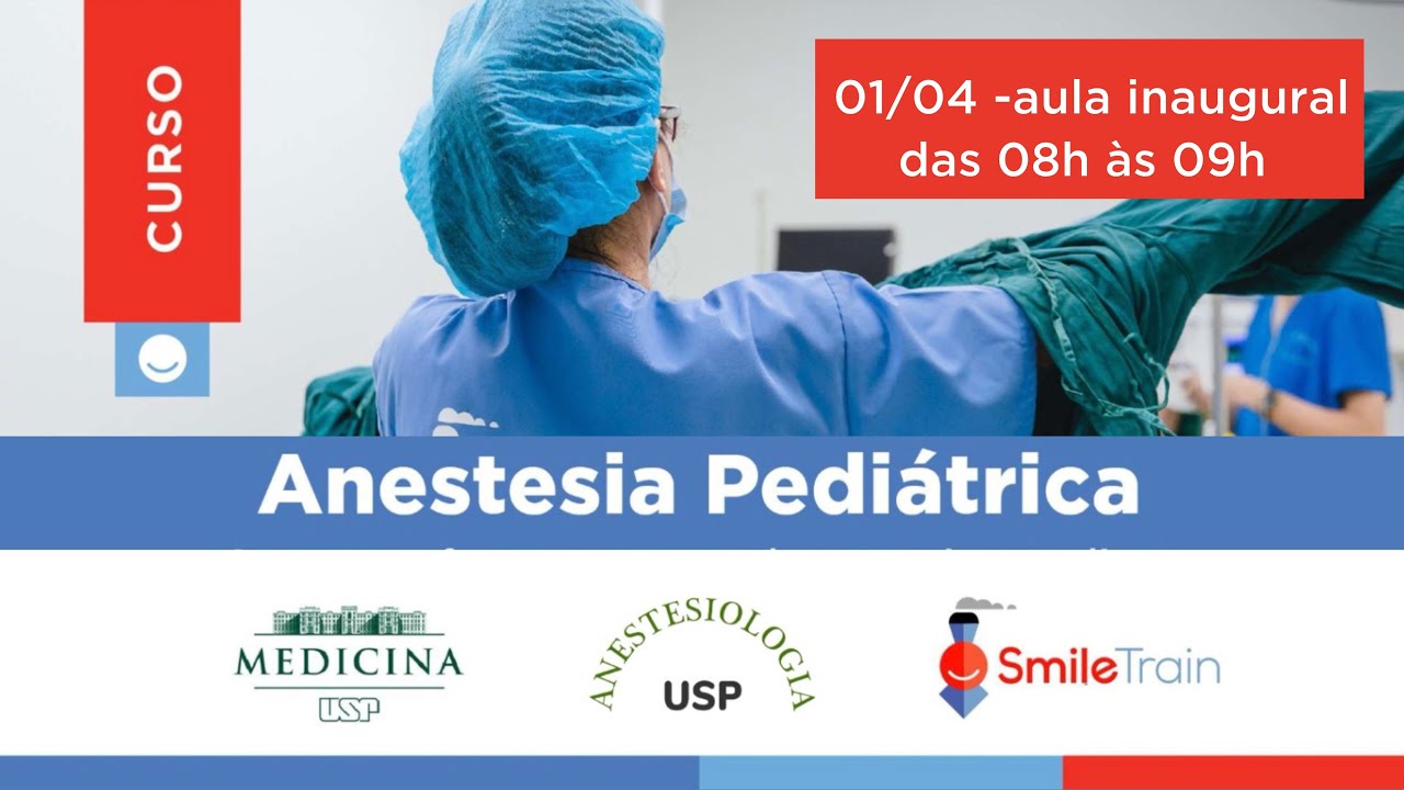 Anestesia Pediátrica - Aula Inaugural