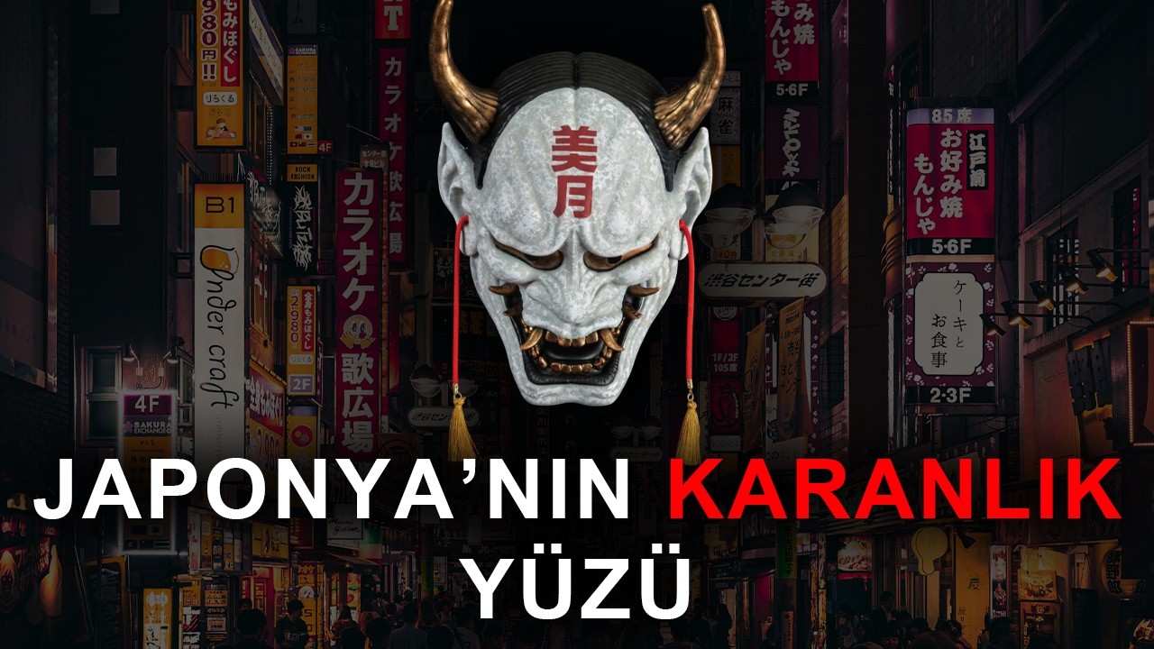 JAPONYA'NIN KARANLIK YÜZÜ