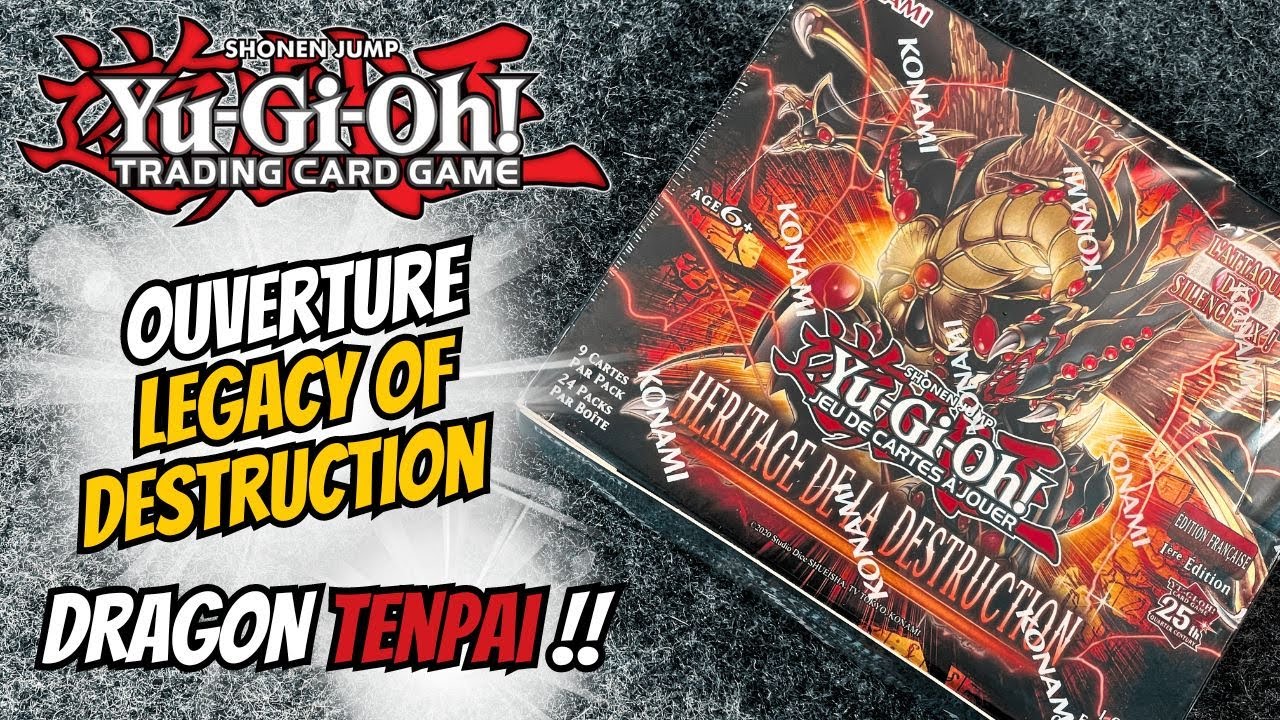 [OUVERTURE] Yu-Gi-Oh! HÉRITAGE DE LA DESTRUCTION ! - À la recherche de tous les dragons tenpai !