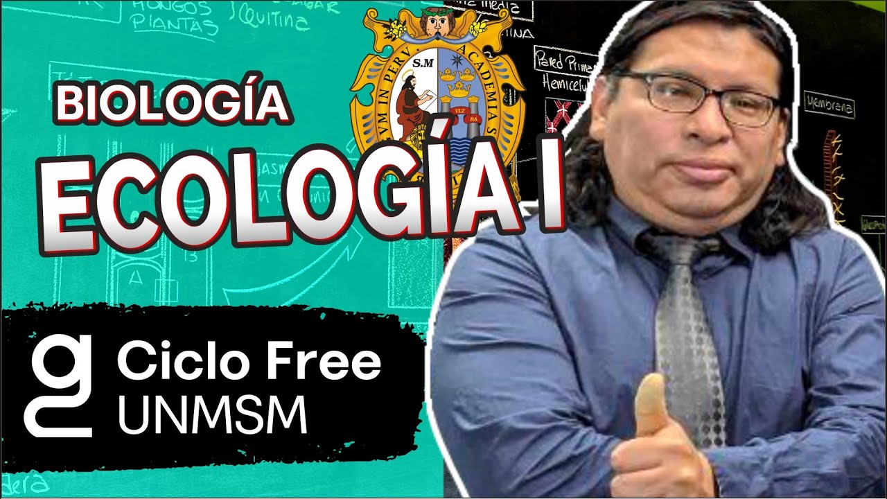 BIOLOG&Iacute;A - Ecolog&iacute;a | Parte 01 [CICLO FREE]