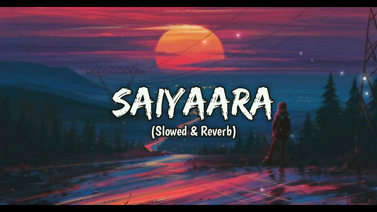Saiyaara - Ek Tha Tiger ( Slowed+Reverb) - Play Bass