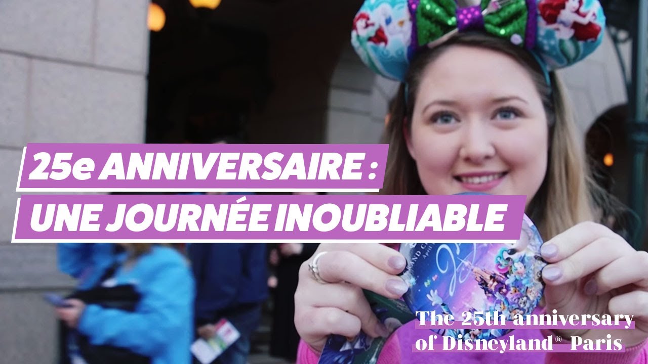 Revivez les 25 ans de Disneyland&reg; Paris : une journ&eacute;e inoubliable !