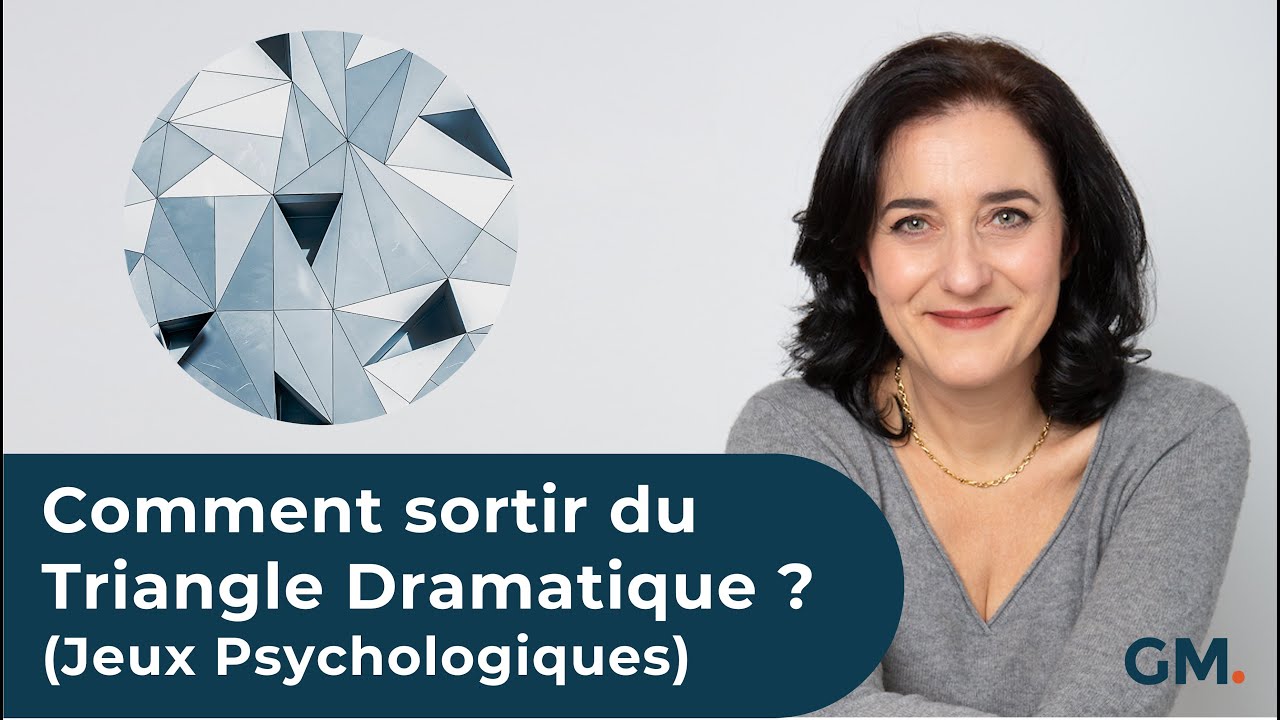 Comment sortir du Triangle Dramatique ? (Jeux Psychologiques)