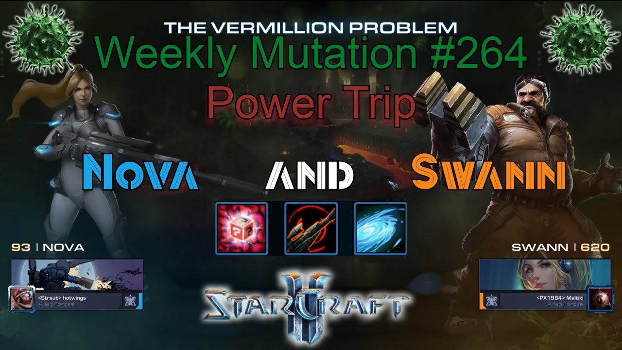 [StarCraft 2] Weekly Mutation #264: Power Trip (Nova & Swann)