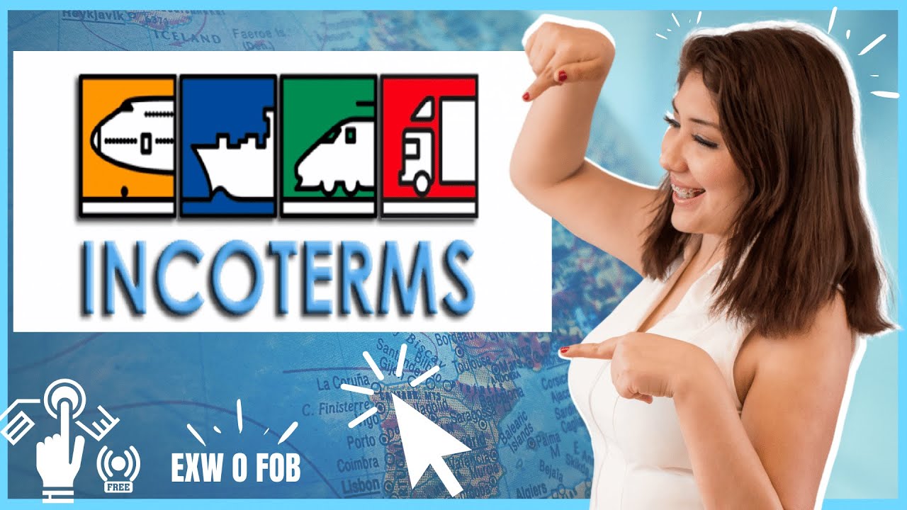 🔴 INCOTERMS / Explicación FACIL Y PRÁCTICA CON EJEMPLOS