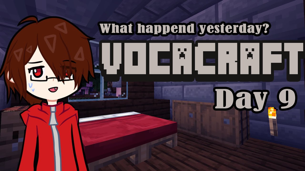 What happened yesterday? | VOCACRAFT DAY 9 [ENG STREAM]