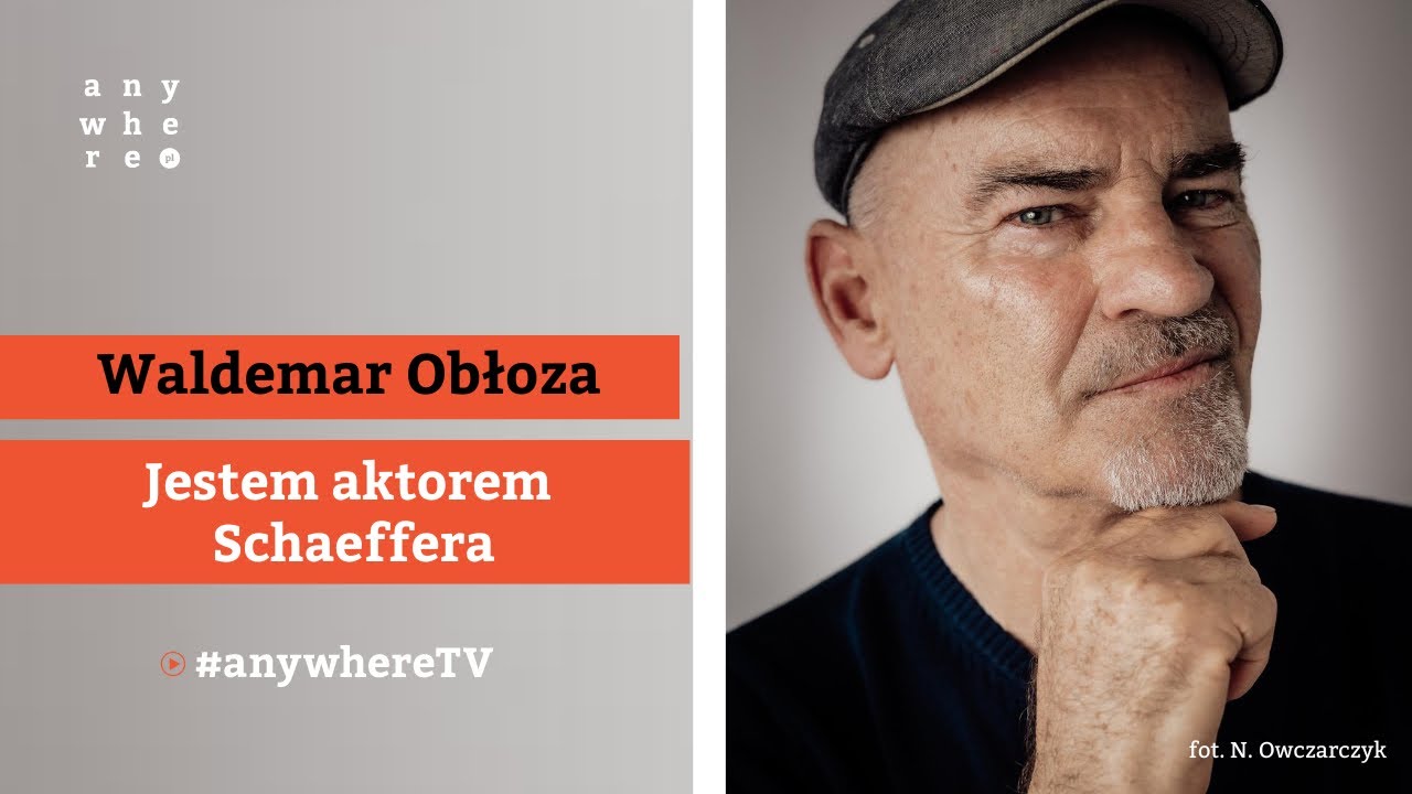 Я — актёр Шеффера | Вальдемар Облоза