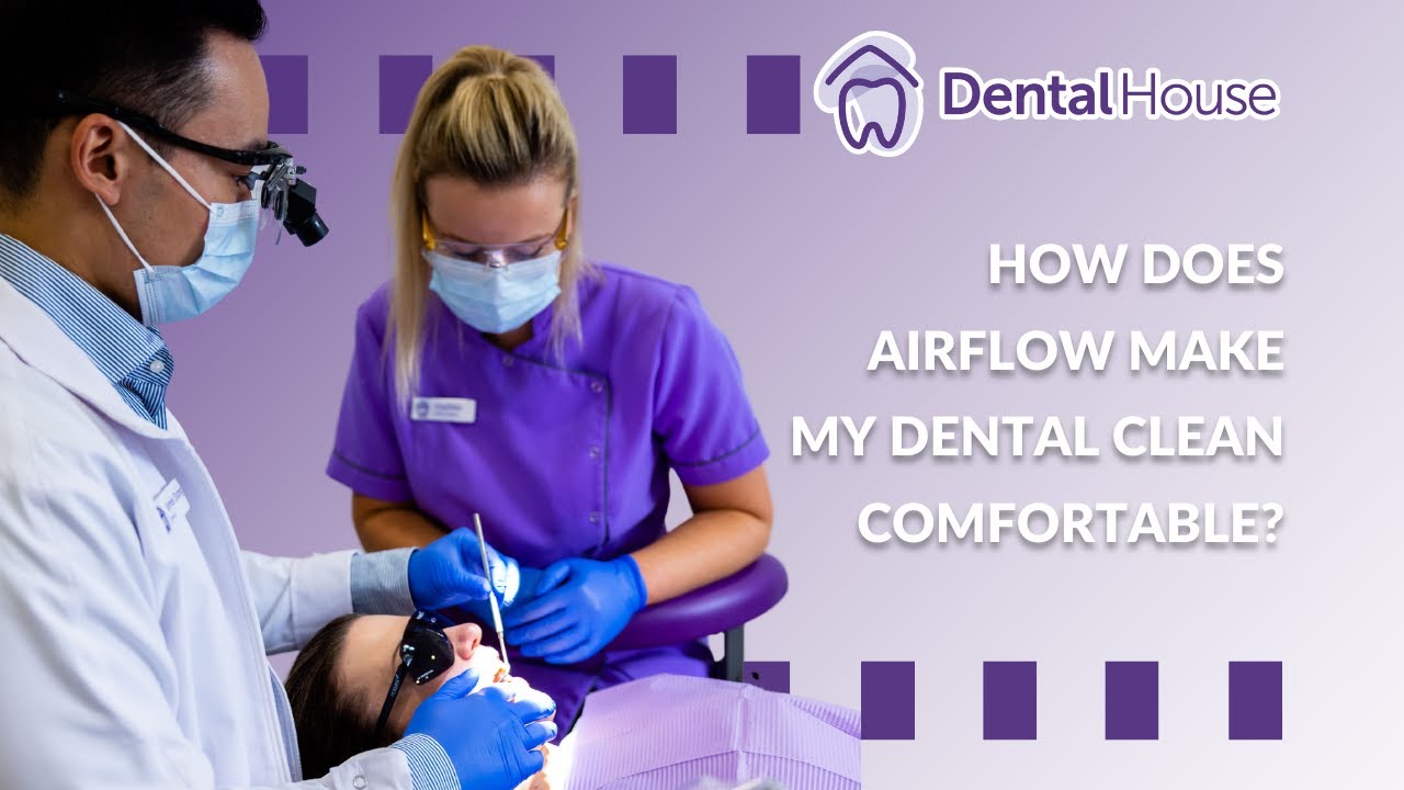 How Does Airflow Make My Dental Clean Comfortable