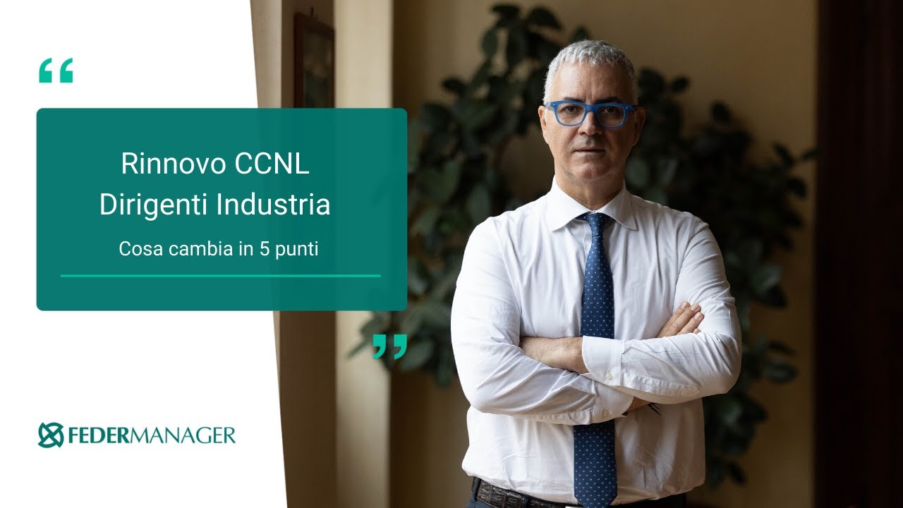 Nuovo Contratto nazionale Dirigenti Industria
