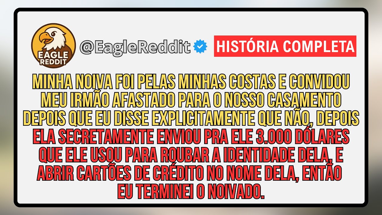 Minha Noiva Ignorou Meu Limite, Bancou Meu Irmão Criminoso — Ele Roubou a Identidade Dela e Tudo...