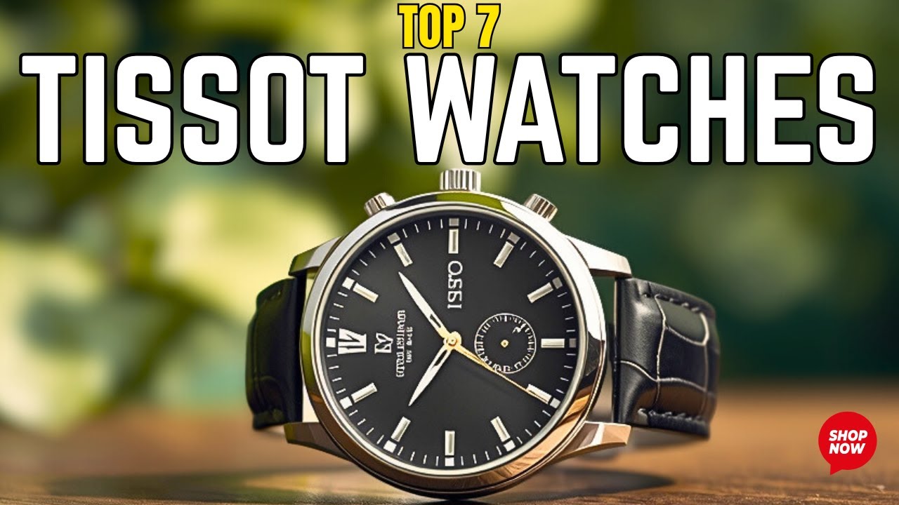 Лучшие часы Tissot 2026 года | Лучшие часы Tissot 2026 года!!