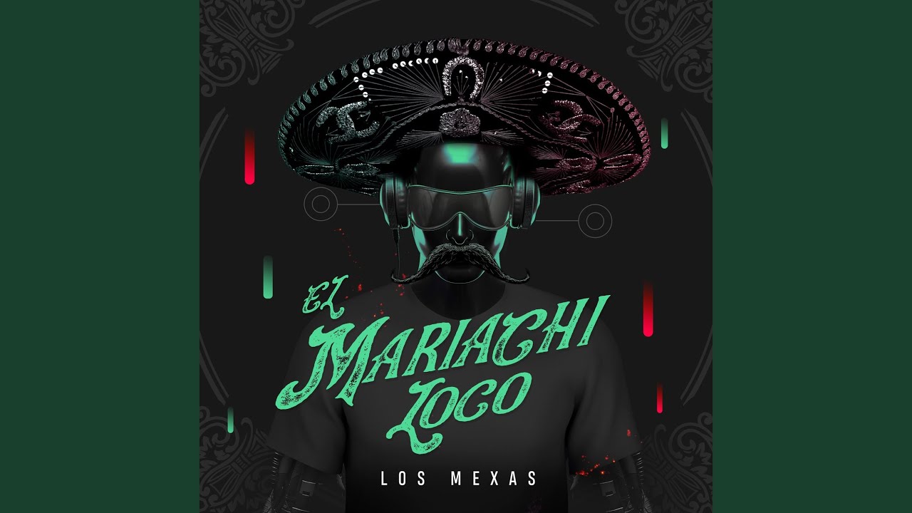 El Mariachi Loco