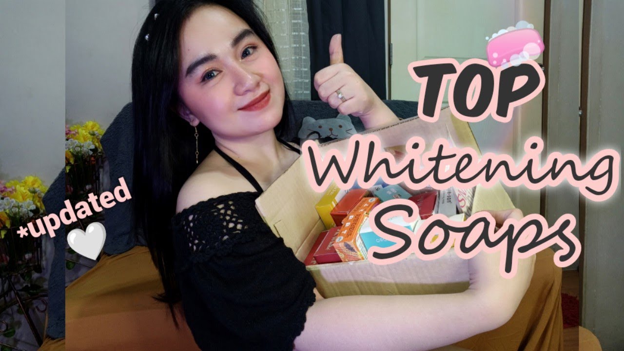 TOP WHITENING SOAPS UPDATED! Pinaka-effective sa mga Nagamit Ko so Far! 😉 | Patty de Guia