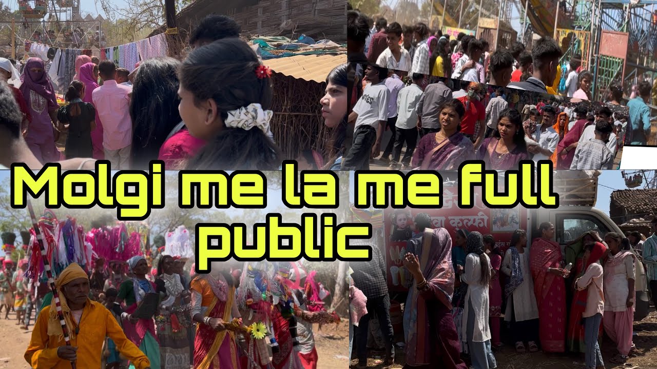 Molgi_me_la_me_full_public ✌️✌️मोलगी_मेला 😜😜