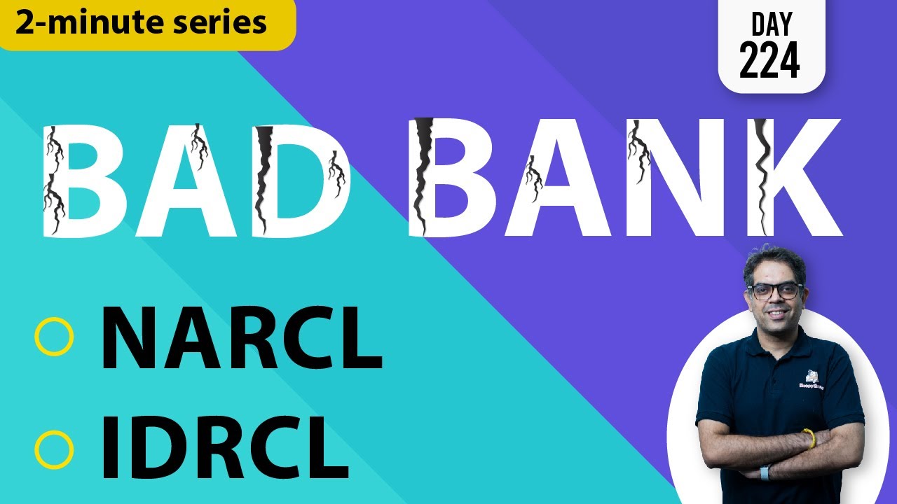 2-Minute Series || Bad Bank || 7th October 2021 ||  UPSC
