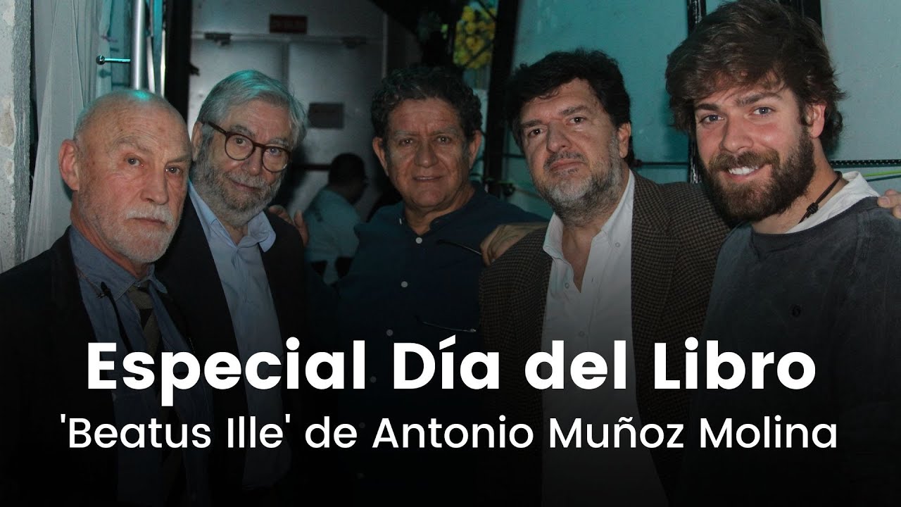 Especial D&iacute;a Del Libro | 'Beatus Ille', de Antonio Mu&ntilde;oz Molina', en 'Un libro una hora'