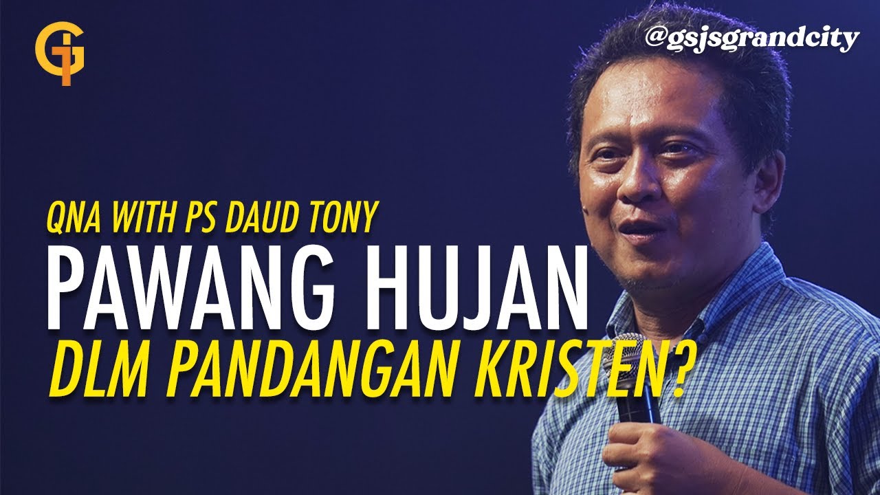 PAWANG HUJAN MENURUT KRISTEN? Mana yg Asli / Palsu? - Ps Daud Tony | Gsjs Grand City Surabaya