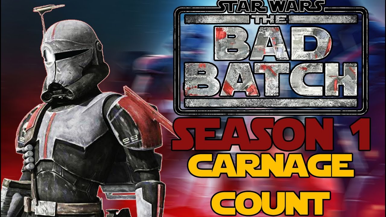 The Bad Batch Season 1 Carnage Count