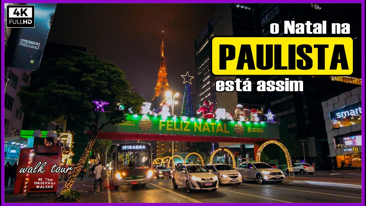 [4K] Assim est&aacute; a Avenida Paulista no Natal #saopauloape #saopaulowalkingtour #sampa #sampatour