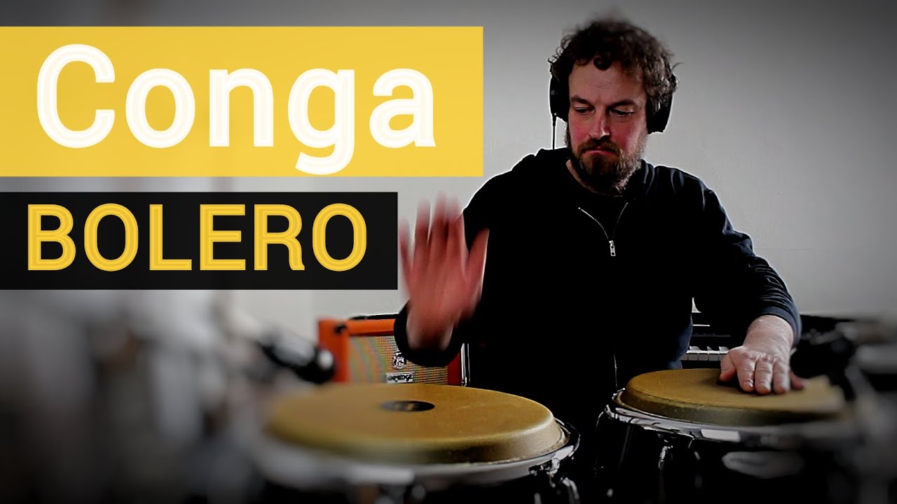 CONGAS - Bolero: Basic Beat + Variationen