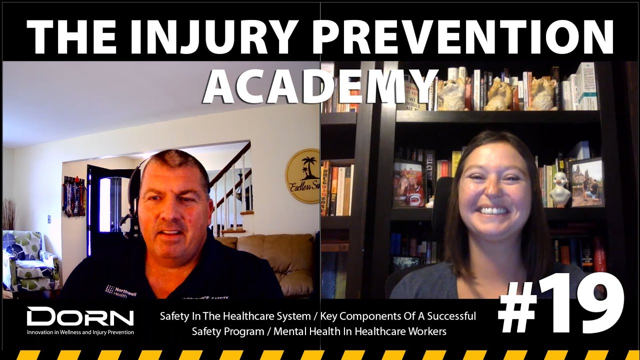 The Injury Prevention Academy, Episode 19: Preventing Injuries To Health Care Workers