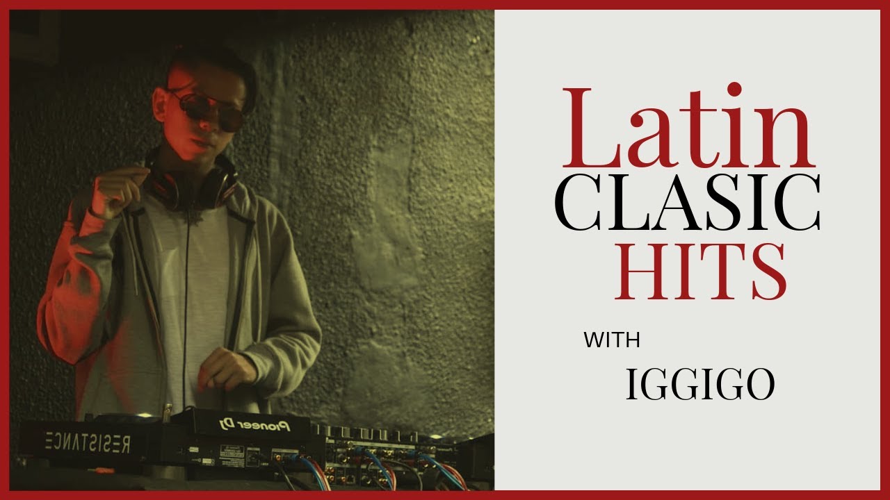 latin clasic hits (bacilos, shakira, mana, elefante)
