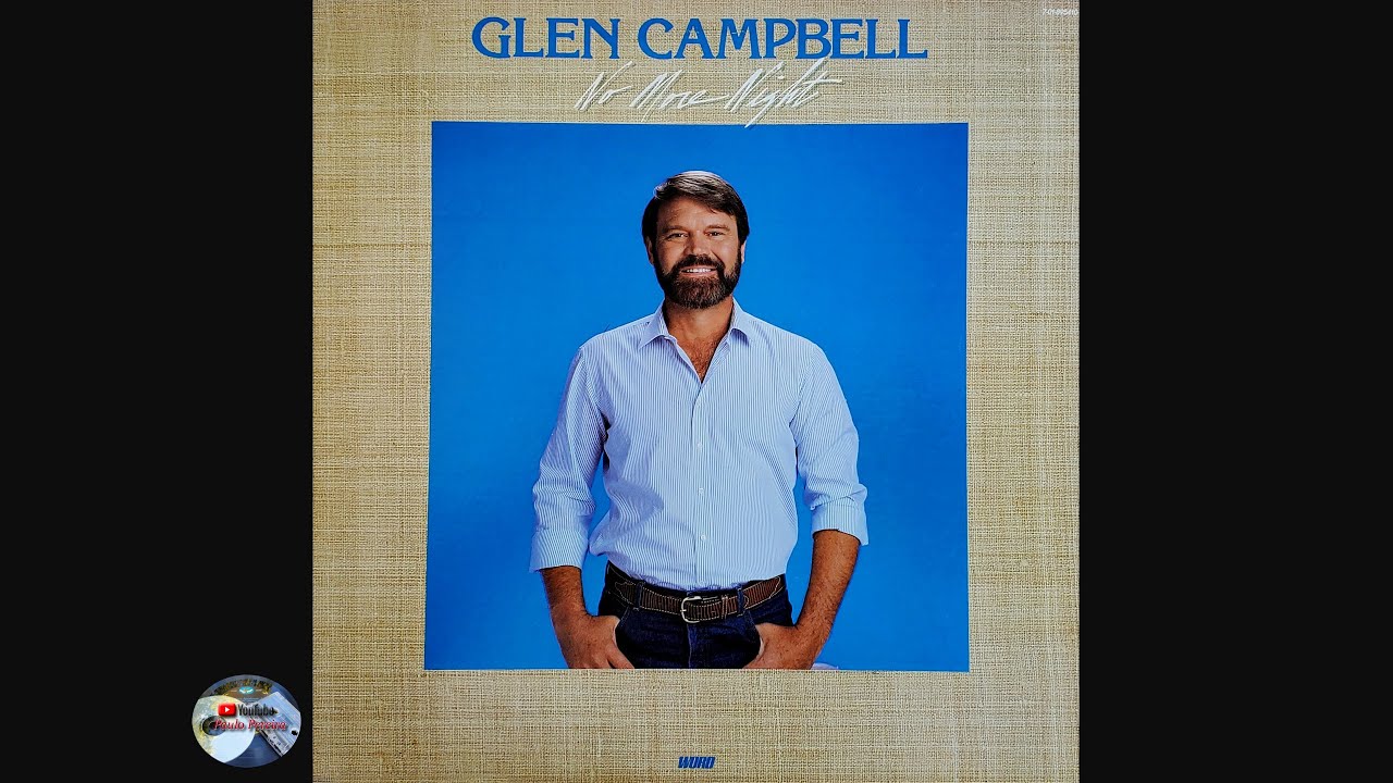 Glen Campbell - No More Night (1985)