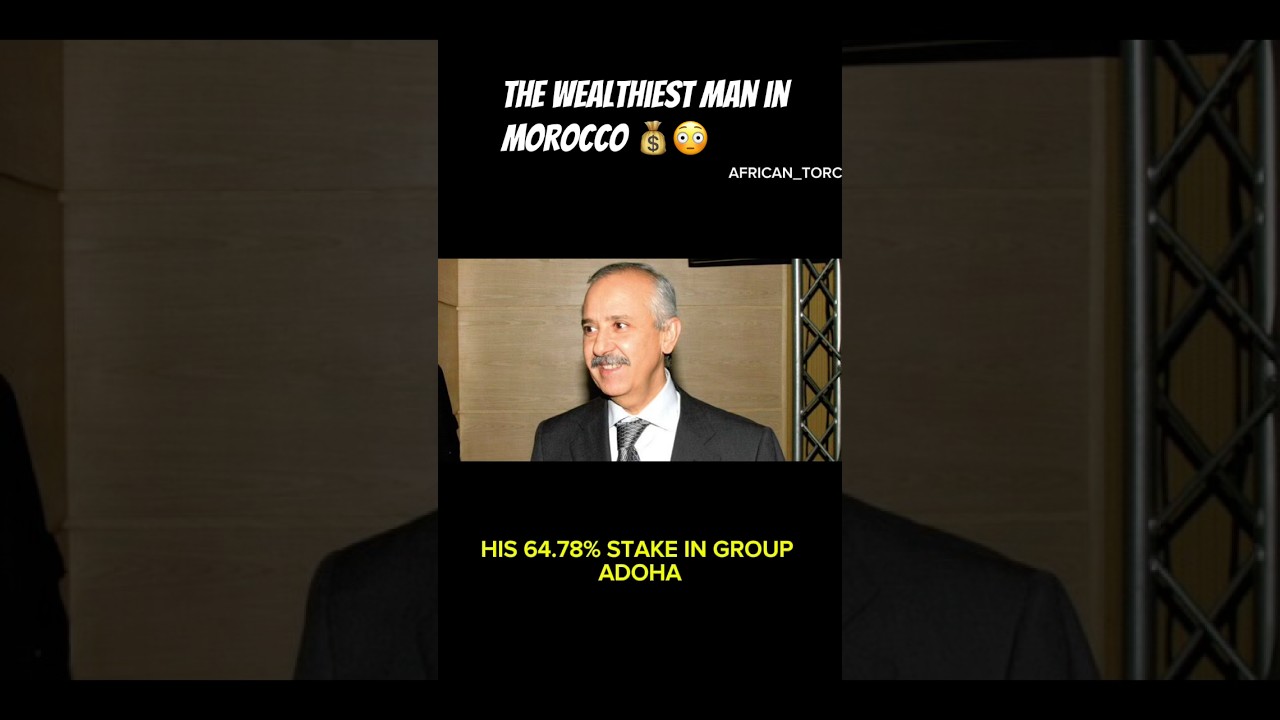 Познакомьтесь с самым богатым человеком Марокко! 