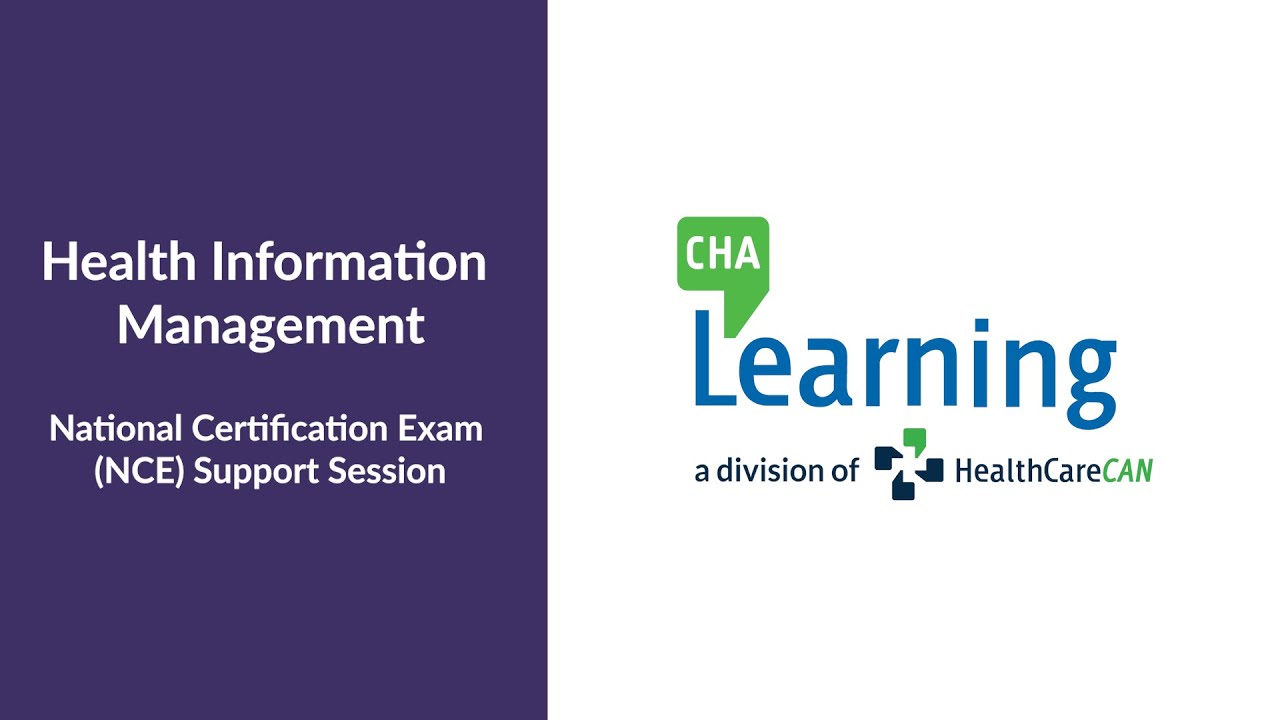 National Certification Exam Support Session | Health Information Management | CHA Learning
