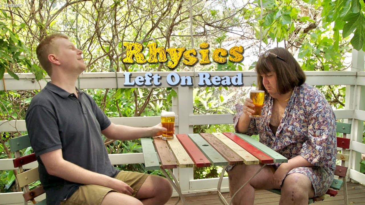 Rhysics | Left On Read