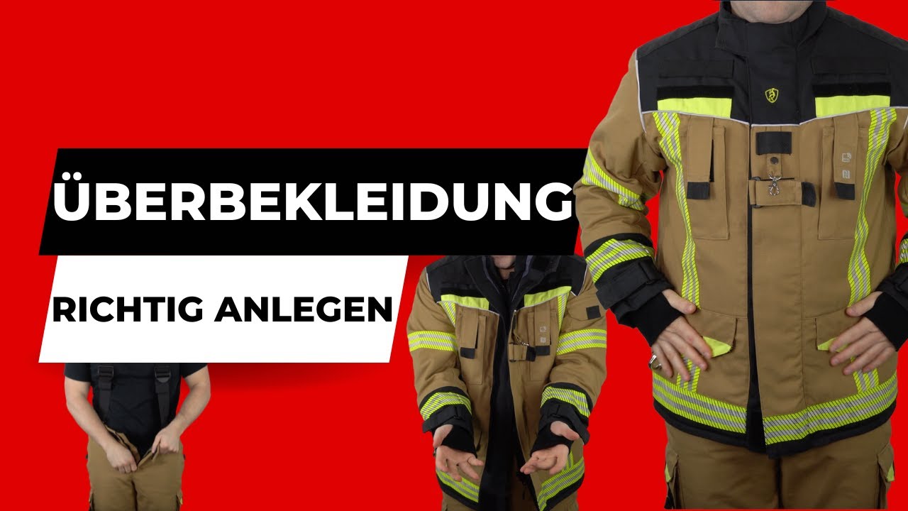 Feuerwehr - Überbekleidung richtig anlegen