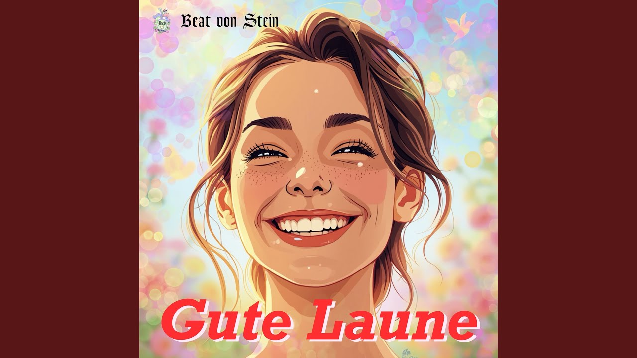Gute Laune